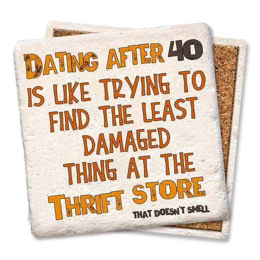 Dating After 40 Coaster