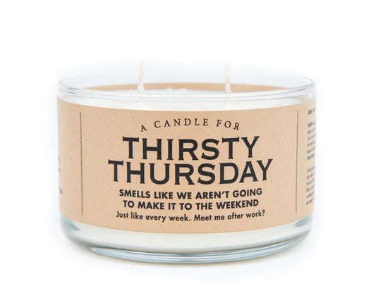 A Candle for Thirsty Thursday